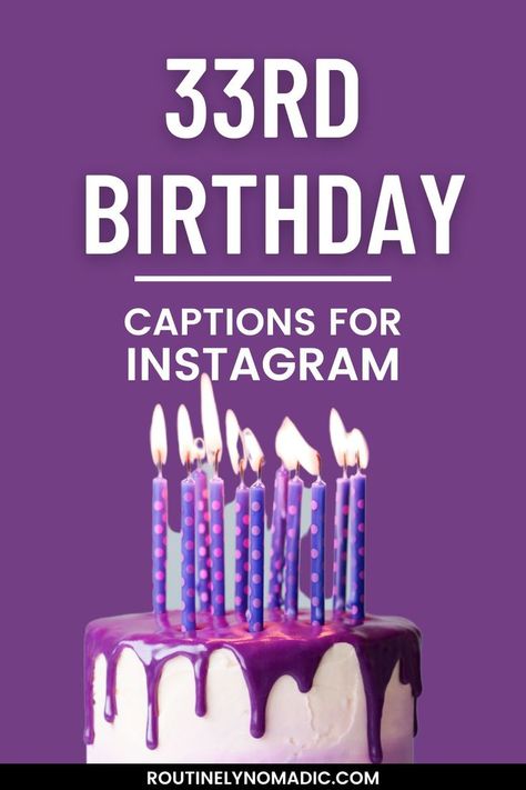 Cake with 33rd birthday captions for Instagram Happy 33 Birthday Quotes, Birthday Captions For Myself, Happy 33rd Birthday, Mother In Law Quotes, Birthday Wishes For Mother, Short Birthday Wishes, Message For Mother, Mother In Law Birthday, Happy Birthday Mother