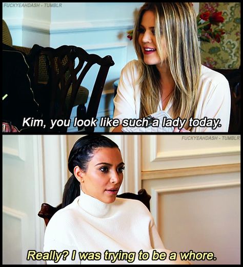 Really, the show should be called <i>Keeping Up With Those Kim Roasts</i>. Kuwtk Quotes, Kardashian Funny Quotes, Funny Kardashian Moments, Funny Kardashian, Kim Kardashian Meme, Kim Kardashian Quotes, Kardashian Quotes, Kardashian Memes, Backhanded Compliment