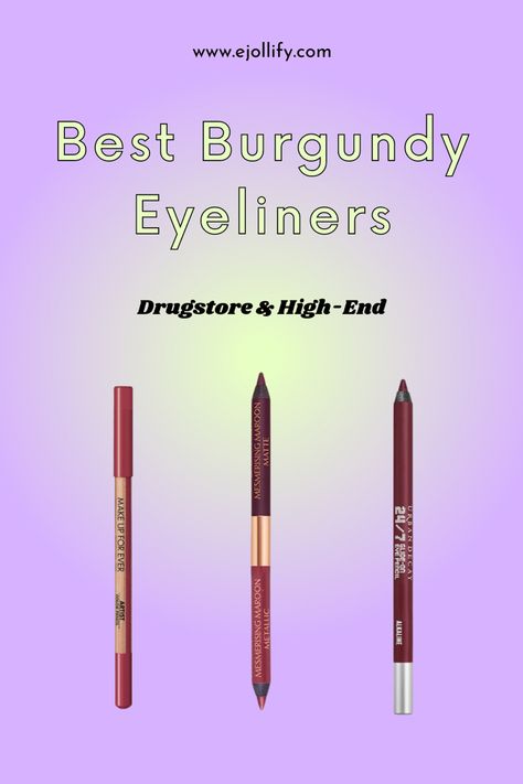 9 Best Burgundy Eyeliner Burgundy Eyeliner Brown Eyes, Eyeliner Round Eyes, Maroon Eyeliner, Burgundy Eyeliner, Eyeliner Brown Eyes, All Eye Colors, Burgundy Makeup, Brown Eyeliner, Eyeliner Makeup