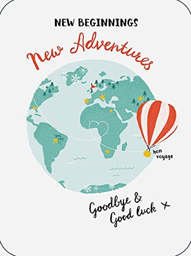 New Adventures Goodbye & Good Luck Card UK Greetings https://www.amazon.co.uk/dp/B079G1HXGC/ref=cm_sw_r_pi_dp_U_x_zWW5Bb978TMXZ Goodbye And Good Luck, Farewell Cards, Good Luck Cards, Travel Cards, Retirement Cards, Card Illustration, Scrapbook Journal, Online Gifts, Good Luck