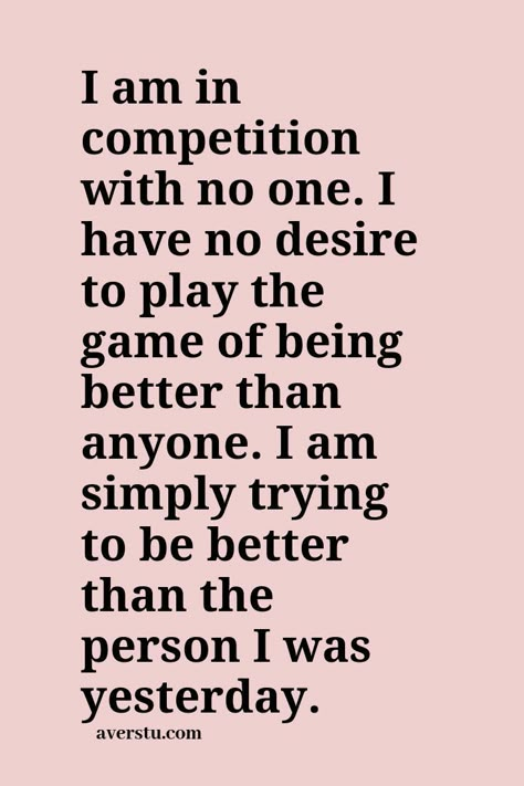 Does anyone else get caught up in comparisons? ✋ It can become so easy to feel like every other parent has their act together with the perfect house, vacation, style, etc. COMPARISON IS A THIEF OF JOY. Be happy for others' successes and be grateful for all that you have. That is the key. Poetry Meaning, Quotes Relateable, Competition Quotes, Motivational Quotes For Girls, Cute Motivational Quotes, Quotes Confidence, Goals Life, Being Better, Love Motivation