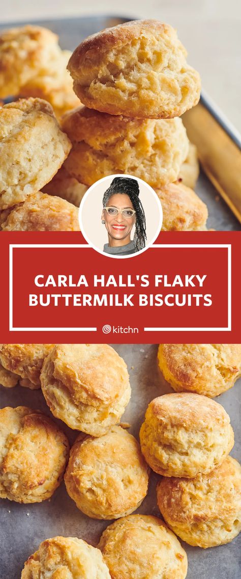 I Tried Carla Hall's Flaky Buttermilk Biscuits | Kitchn Southern Biscuits Recipe, Flaky Buttermilk Biscuits, Samin Nosrat, Best Biscuits, Homemade Biscuits Recipe, Carla Hall, Buttermilk Biscuits Recipe, Flaky Biscuits, Biscuit Bread