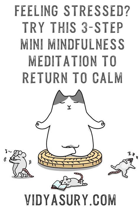 A 3 step mini mindfulness meditation to keep you calm | Vidya Sury, Collecting Smiles How To Keep Mind Calm, Meditation Steps, Calm Meditation, Daily Calm, Chakra Health, Meditation Exercises, Easy Meditation, Mindfulness Exercises, Mindfulness Activities