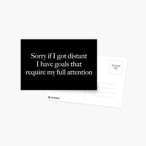 Staying Distant Quotes, I Don't Get Mad I Get Distant, Distance Is The Only Answer To Disrespect, Relationship Feels Distant, I’m Sorry I’ve Been Distant, Postcards For Sale, Cards Against Humanity, Quotes