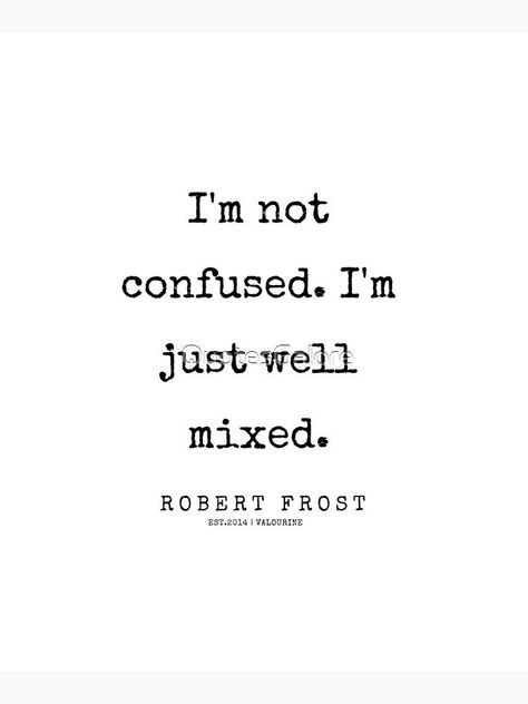 16 | 200213 | Robert Frost Quotes by QuotesGalore Frost Quotes, Robert Frost Quotes, Robert Frost Poems, Small Poems, Robert Frost, Words Worth, Quote Art, Quotes By Famous People, Three Words