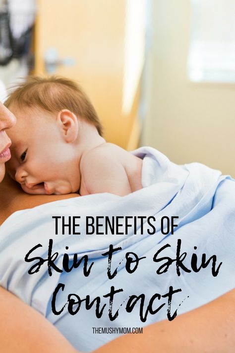 The Benefits of Skin to Skin Contact #newmoms #themommywrap #parenting #parentingtips #parenting #tips #baby #cute #babyboy #newborn #careeradvice Skin To Skin Benefits Baby, Cart Cover For Baby, Skin To Skin Contact, Newborn Tips, In Your Arms, Newborn Twins, Baby Songs, Birth Plan, Pregnancy Health