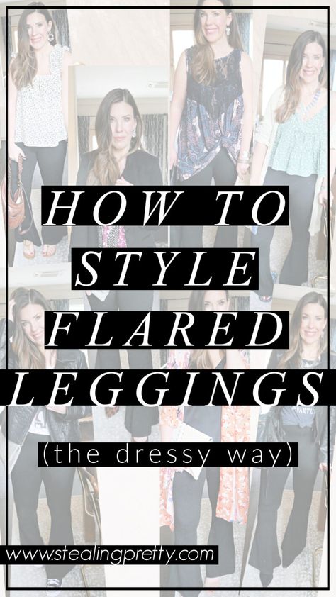 How to Style Flared Leggings.. – Stealing Pretty How To Style Flared Pants Plus Size, Flare Leggings Outfit Dressy, How To Wear Yoga Pants Outfits Casual, Flare Yoga Pants Outfit Spring, Black Flair Pants Outfits Work, Flared Leggings Outfit Work, How To Style Wide Leg Leggings, Dress Up Flare Leggings, How To Dress Up Flared Leggings