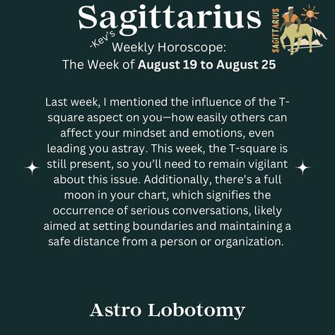 Follow so you don’t miss anything 🧠🧠 New uploads every day, if you don’t see your sign, come back tomorrow! August 19- August 25, 2024 horoscope for Sagittarius ♐️ #horoscope #zodiac #sagittarius Sagittarius Horoscope, Horoscope Sagittarius, 19 August, Weekly Horoscope, Setting Boundaries, August 25, Zodiac Sagittarius, August 19, Come Back