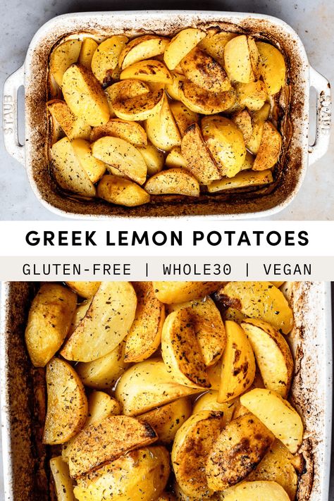 Best Greek Lemon Potatoes (Whole30, Vegan) Green Lemon Potatoes, Whole 30 Potatoes Recipes, Vegan Greek Potatoes, Whole Lemon Recipes, Veggie Entrees, Greek Vegetables, Lemon Roasted Potatoes, Vegan Potato Recipes, Greek Lemon Potatoes