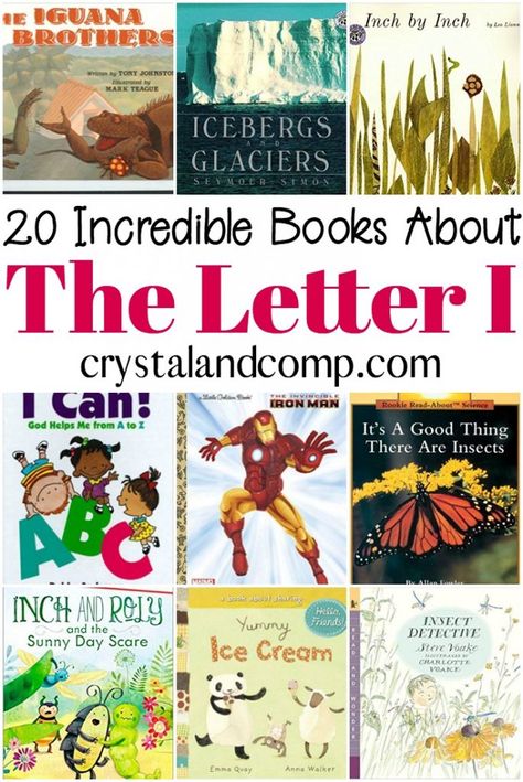 20 Books Children Must Read for the Letter I Letter I Preschool Books, Letter I Prek Activities, Letter I Books For Preschool, The Letter I, Kindergarten Books, Teaching Letters, Teaching The Alphabet, Letter Of The Week, Children Books