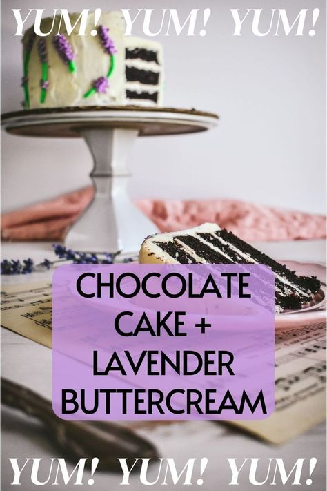 Chocolate Cake on a cake stand, behind a slice set on a pink plate Purple Royal Icing, Cake With Lavender, Lavender Buttercream, Light Chocolate Cake, Cake Flour Recipe, Lavender Chocolate, Dessert For A Crowd, Sweet Dessert Recipes, Lavender Sprigs