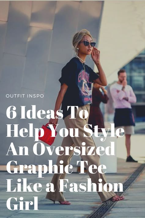 Oversized Tshirt Street Style, Oversized Vintage Tshirt Outfit, Ways To Wear A Graphic Tee, How To Style Oversized Graphic Tee, Styling Oversized Dress, Styling An Oversized Tshirt, Oversized Shirt Outfit Street Style, Skirt With Graphic Tee Outfit, Skirt And Graphic Tee Outfit