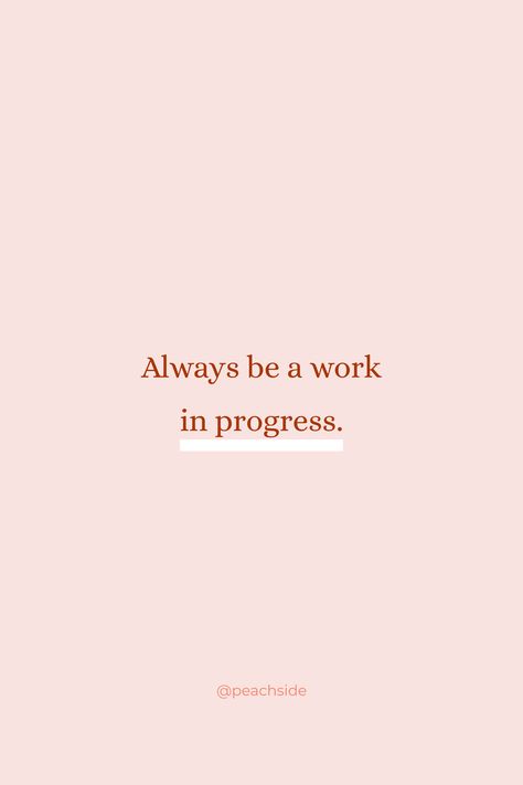 A Work In Progress, In Progress, Understanding Emotions, Best Lyrics Quotes, Career Quotes, Dance Quotes, Pep Talks, Work In Progress, Life Inspiration