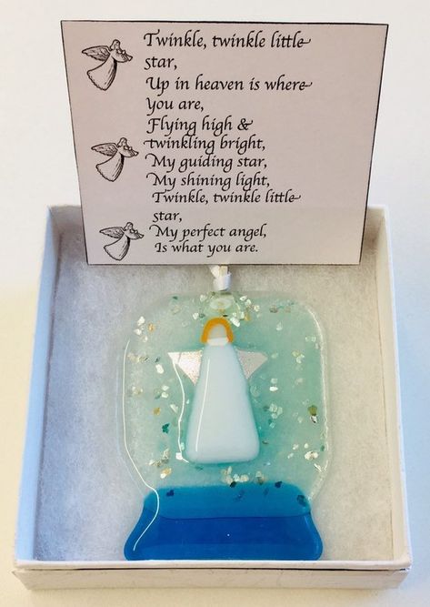 Fused glass hanging boxed memorial angels. Box size - Approx 9cmx9cm to give idea of decoration size. The poem reads... Twinkle, twinkle little star, Up in heaven is where you are, Flying high & twinkling bright, My guiding star, My shining light, Twinkle, twinkle little star, My Christmas Angel Decorations, Fusing Glas, Glass Christmas Decorations, Glass Fusing Projects, Shining Light, Fun Christmas Decorations, Angel Decor, Bullseye Glass, White Angel