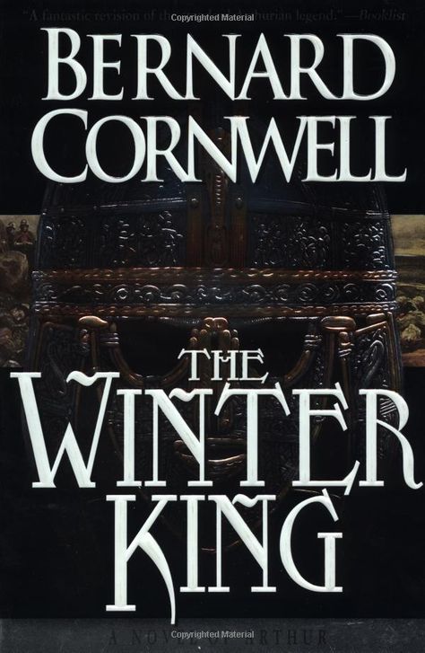 Arthur Books, King Arthur Book, The Winter King, The Last Kingdom Series, Winter King, Bernard Cornwell, King Book, The Last Kingdom, King A