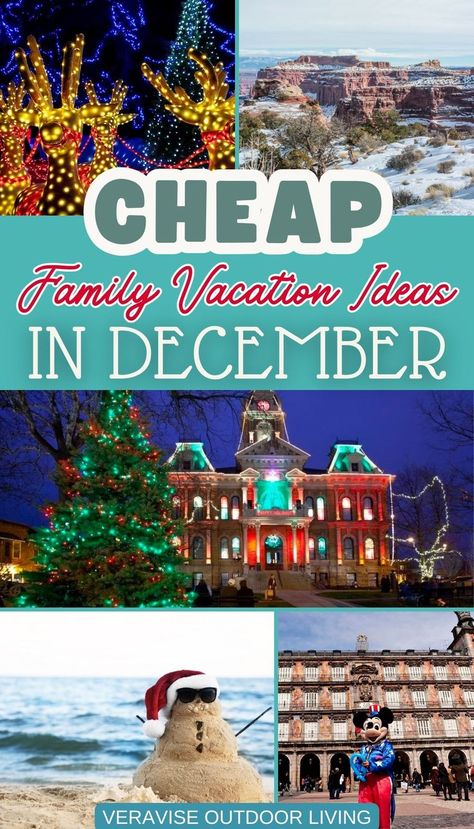 Cheap Family Vacations In December Best December Vacations, December Travel Destinations, Places To Travel In December, Travel In December, December Travel, Affordable Family Vacations, Cheap Family Vacations, Getting Ready For Christmas, Affordable Vacations