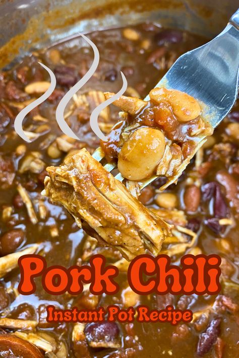 chili with beans and pork on a fork Pork Stew Instant Pot, Pork Loin Soup, Pork Loin Soup Recipes, Pork Loin Instant Pot, Instant Pot Pork Loin Recipes, Instant Pot Pork Loin, Instant Pot Bean Soup, Instant Pot Pork Loin Recipe, Recipes Using Pork