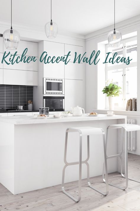 Ideas for kitchen accent wall. Creating an accent wall in your home. White Kitchen With Accent Wall, Accent Wall In White Kitchen, Kitchen Accent Wall Color Ideas, Accent Wall Kitchen Wallpaper, Painted Accent Wall Kitchen, Feature Kitchen Wall Ideas, Kitchen Accent Wall Decor, Kitchen Wall Treatments, Accent Wall Kitchen Paint