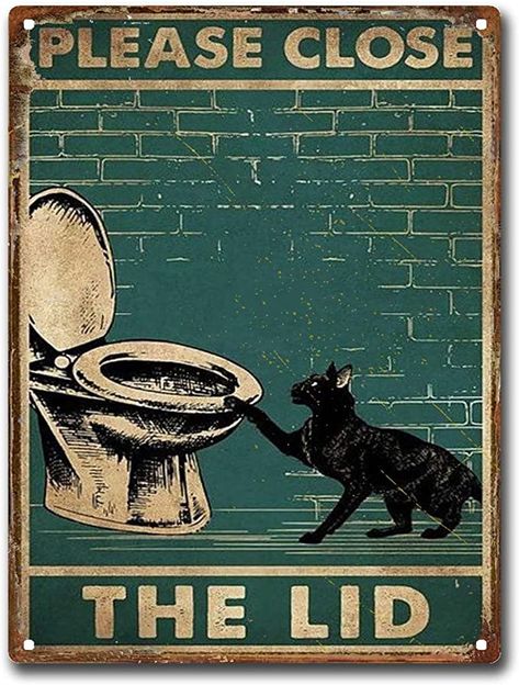 Amazon.com: SKIYGTH Tin Sign Black Cat Please Close The Lid Bathroom Restroom Retro Tin Signs Vintage Signs 12x16inch : Home & Kitchen Vintage Kitchen Signs, Lata Vintage, Retro Tin Signs, Fashion Funny, Bathroom Sign, Expressive Fashion, Unique Poster, Canvas Easy, Vintage Metal Signs