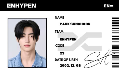 Enhypen
Sunghoon
Id card Sunghoon Sticker Printable, Enhypen Crafts, Enhypen Id Card, Enhypen Id, Enhypen Printable, Enhypen Template, Sunghoon Photocard, Enha Wallpaper, Enhypen Poster