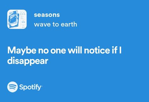 Wave To Earth Widget Long, Season Wave To Earth Spotify, Seasons Wave To Earth Lyrics, Wave To Earth Bio Ideas, Wave To Earth Lyrics, Seasons Wave To Earth, Chris Core, Random Lyrics, Earth Seasons