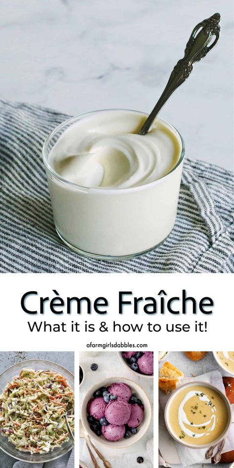 Cream Fraiche Recipe, Canning Desserts, Creme Fraiche Dessert, Creme Fraiche Recipes, Cheese Making Recipes, Baking School, Cooking Soup, Baking Basics, Dessert Toppings