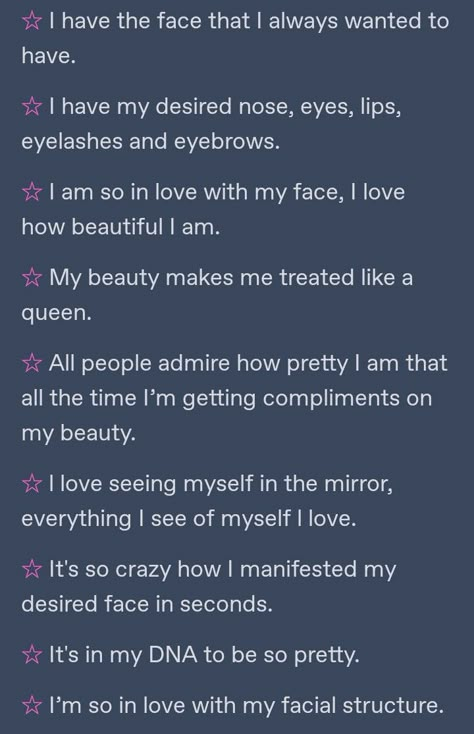 Affirmation For Pretty Face, Desired Appearance Affirmations, Manifesting Appearance, Desired Face Affirmations, Manifesting Beauty, Vision Board Themes, Desired Face, Beauty Affirmations, Tell Me Something Good