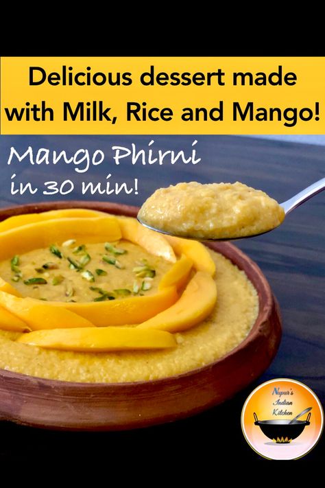 Mango Phirni
Mango desserts Mango Rice Pudding, Phirni Recipe, Mango Rice, Mango Desserts, Indian Pudding, Recipe Mango, Milk Rice, Mango Pudding, Mango Dessert