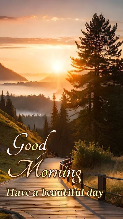 Good Morning Wishes Have A Great Day, Good Morning Nature Quotes, Good Morning Nature Images, Morning Thought, Morning Massage, Good Morning Sun, Beautiful Good Night Quotes, Good Morning Flowers Rose, Good Morning Gorgeous