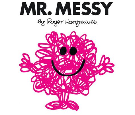 Mr Messy, Mr Men Books, Roger Hargreaves, Little Miss Characters, Mr Men Little Miss, Classic Library, Mo Willems, Little Miss Sunshine, Mr Men