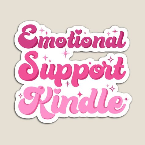 This Is My Emotional Support Kindle, Emotional Support Kindle, Emotional Support, Colorful Prints, Typography, For Sale, Pink