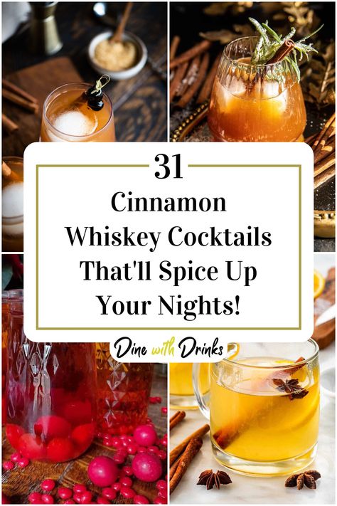 Collage of 4 cinnamon whiskey cocktails. Sweet Mixed Drinks, Whiskey Based Cocktails, Whiskey Cocktail Recipes, Cinnamon Cocktail, Whiskey Drinks Recipes, Mixology Recipes, Moonshine Cocktails, Ginger Beer Cocktail, Cinnamon Whiskey