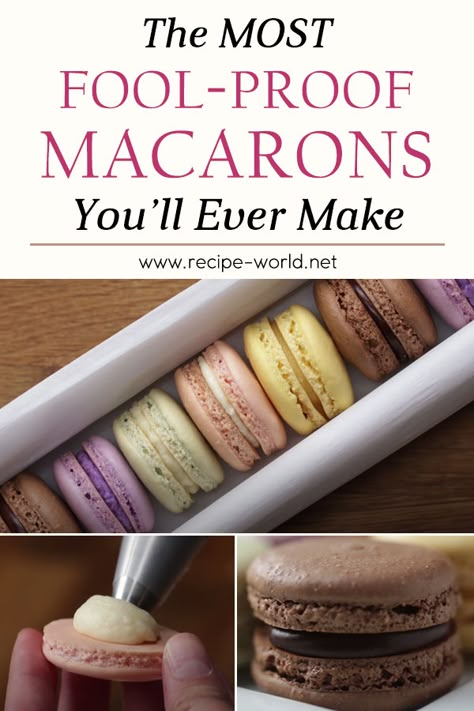 Recipe World The Most Fool-Proof Macarons You'll Ever Make - Recipe World No Fail Macaron Recipe, Macarons Filling Recipe, French Macaroon Recipes, French Macarons Recipe, Macarons Recipe, How To Make Macarons, Macaron Cookies, French Macaroons, Creative Baking