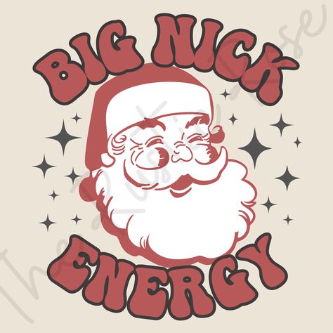 Big Nick Energy Png, Cute Christmas Quotes Funny, Christmas Etsy Ideas, Retro Groovy Font, Big Nick Energy, Christmas Fonts Free, Xmas Funny, 90s Christmas, Cool Christmas