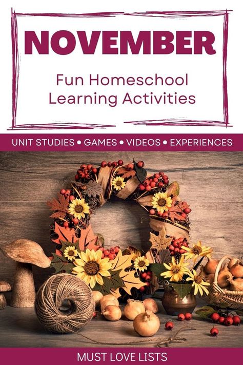 Looking for ways to supplement your homeschool curriculum? How about short unit studies to explore a variety of topics? These fun holidays are a great way to celebrate and provide engaging learning opportunities for your kids. Check out this list of November homeschool mini-unit study ideas using fun holidays! #november #unitstudy #learningisfun November Homeschool, Homeschool Unit Study Ideas, Unit Study Ideas, Homeschool Unit Studies, Fun Holidays, Winter Activities For Kids, Study Resources, Homeschool Learning, Love List