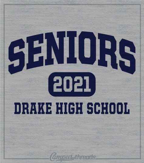 T Shirt Senior High Schools, Seniors 2024 Shirt Ideas, Senior Year T Shirt Ideas, Class Merch Ideas, Seniors Shirts Ideas, High School Merch Ideas, High School Class Shirt Designs, T Shirt Design School, Class Tshirts Designs High Schools