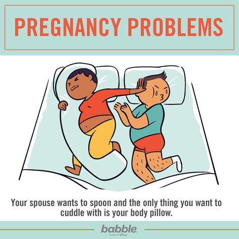 Pregnancy Problems: Your spouse wants to spoon and the only thing you want to cuddle with is your body pillow. Pregnancy Funny Humor, Travelling While Pregnant, Pregnancy Illustration, Nausea Pregnancy, Pregnant Sleep, Pregnancy Memes, Pregnancy Problems, Funny Pregnancy, Pregnancy Hormones