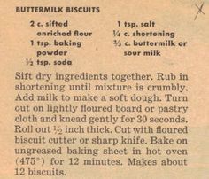 Retro Recipes 1950S | Vintage Buttermilk Biscuits Recipe – Clipping | RecipeCurio.com Buttermilk Bisquits, Antique Recipes, Buttermilk Biscuits Recipe, Biscuit Recipes, Biscuit Bread, Biscuit Rolls, Heirloom Recipes, Handwritten Recipes, Biscuits Recipe