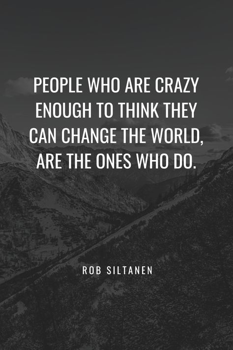 All The Best People Are Crazy, The Best People Are Crazy, People Are Crazy, Changing The World, Crazy People, Change The World, All The Best, Good People, Best Quotes