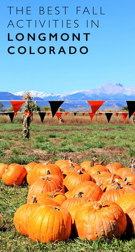 The Best Fall Activities in Longmont | Longmont 100: Things to do in Longmont… Colorado Girl, Longmont Colorado, Colorado Living, Colorado Fall, Moving To Colorado, Just A Small Town Girl, Fall Comfort Food, Visit Colorado, 100 Things To Do