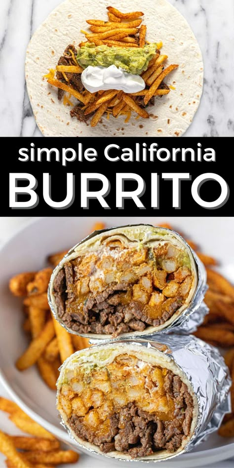 Easy California Burrito Recipe Combination Burritos, California Burritos Recipe, Sweeto Burrito Recipe, Quesorito Burrito, California Style Burritos, Burritos To Go, Mission Burrito Recipe, California Burrito Recipe Chicken, California Breakfast Burrito