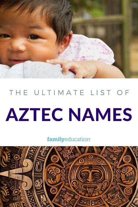 Unique Mexican Names, Aztec Names And Meaning, Aztec Baby Names, Nahuatl Names, Native American Names For Boys, Native American Names And Meanings, Unique Mexican Girl Names, Mayan Names, Boy Names Hispanic