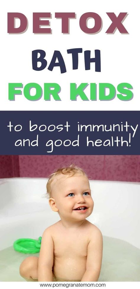 Detox bath for kids to boost immunity and good health. Try these detox bath recipes to fight, sickness cold and fever and to relieve flu symptoms. Find how to safely give detox bath for babies and toddlers. Also, I'll explain which essential oils to use for your child's detox bath and their differen benefits. #detoxbathforkids #detoxbath #immunitybooster #momlife via @pomegranatemom Sick Remedies For Kids, Detox Bath For Kids, Old Remedies, Sick Baby Remedies, Detox For Kids, Sick Toddler, Detox Bath Recipe, Detox Baths, Baby Remedies