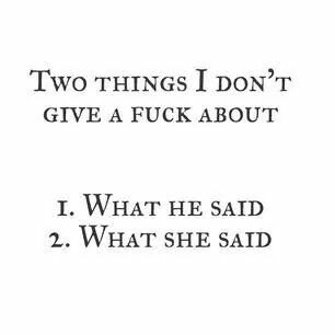 He said, She said Beast Quotes, He Said She Said, Talking Quotes, Lesson Quotes, People Quotes, She Said, Real Quotes, Talking To You, Funny Laugh