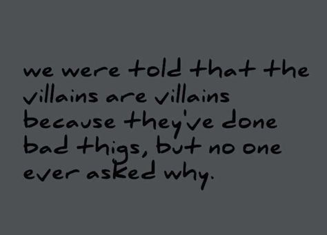 The Human Mind Is Truly The Scariest Thing Of All, Being The Villain Quotes, Quotes About Villains, Villain Aesthetic Quotes, Quotes Villain, 1 Line Quotes, Villain Quote, Inpirational Quotes, Meant To Be Quotes