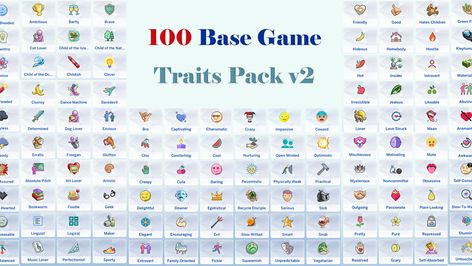 100 Base Game Traits Pack v1.7 | Patreon 100 Base Game Traits, Sims4 Ideas, Sims 4 Traits, Game Effect, Cc Sims4, Social Behavior, Post Quotes, How To Be Likeable, Cc Sims