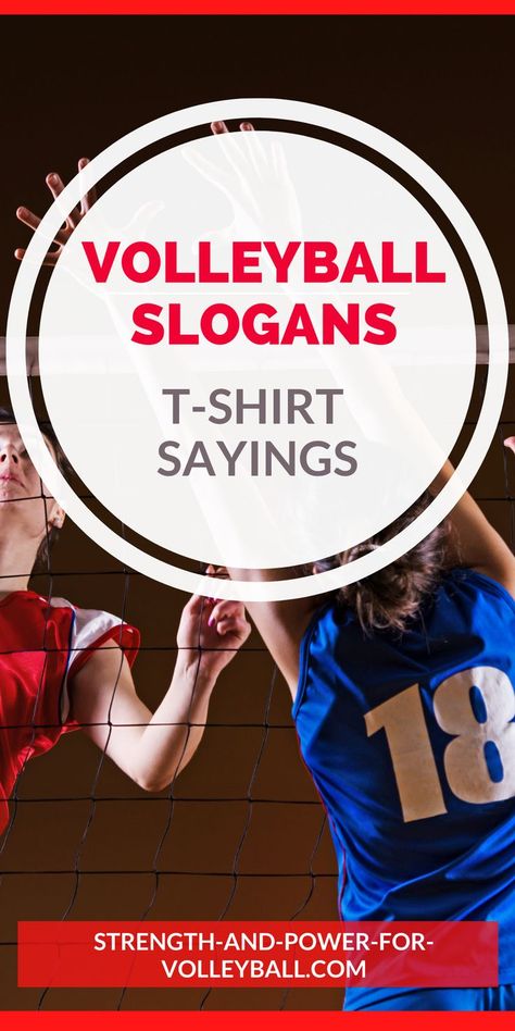 Volleyball Slogans Tshirt Sayings Team Mottos, Volleyball Slogans, Volleyball Tshirt Designs, Cute Volleyball Shirts, Volleyball Sayings, Inspirational Volleyball Quotes, Volleyball Signs, Volleyball T Shirt Designs, Volleyball Team Shirts