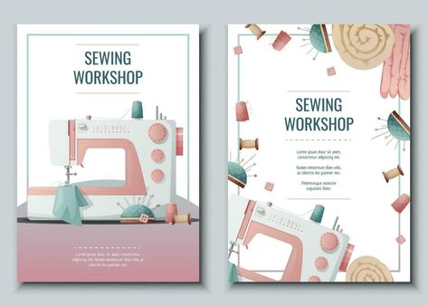 Flyer design set with sewing machine and sewing supplies. Light industry. Needlework, hobby, sewing. Poster banner for sewing shop, workshop, atelier. Sewing Poster, Sewing Shop, Sewing Workshop, Poster Banner, Sewing Class, Logo Banners, Cityscape Photos, Heart With Arrow, Design Set