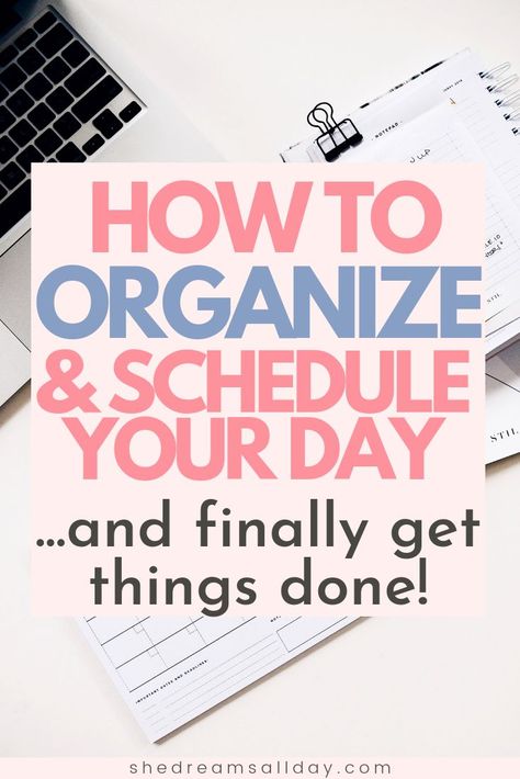 Organize Schedule, Schedule Your Day, Organizing Time Management, Organize Your Day, Time Management Tools, Life Planning, Plan Your Day, Time Management Strategies, Effective Time Management