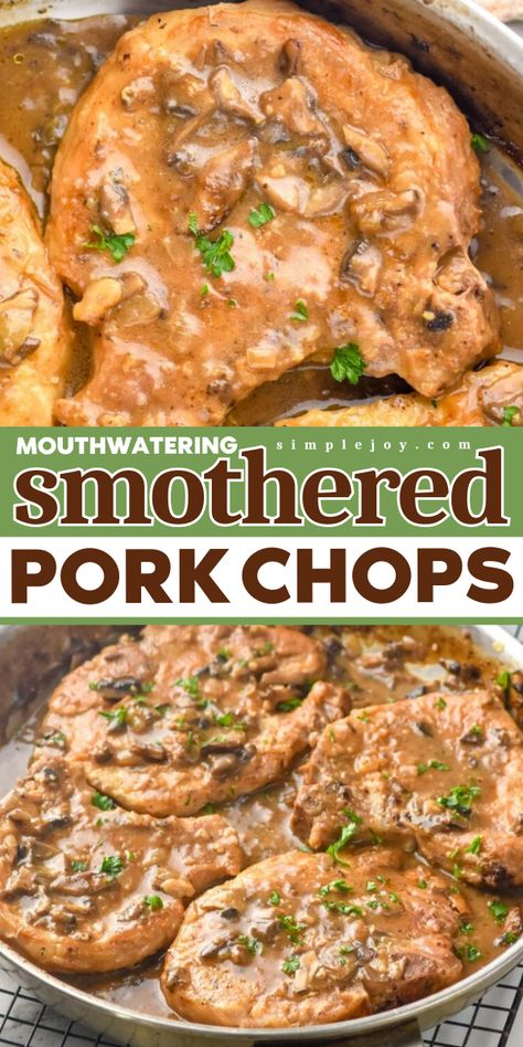 These Smothered Pork Chops are the perfect comfort food. Made with simple ingredients and a delicious mushroom gravy, you’ll love this great dinner! Baked Pork Chops Oven Boneless With Gravy, Pork Chops And Pierogies, Smoother Pork Chops With Gravy, Smoothed Pork Chops, Pork Chops In Cast Iron Skillet, What To Make With Pork Chops, Boneless Pork Loin Chops Recipes, Baked Smothered Pork Chops In Oven, Smoothered Pork Chops